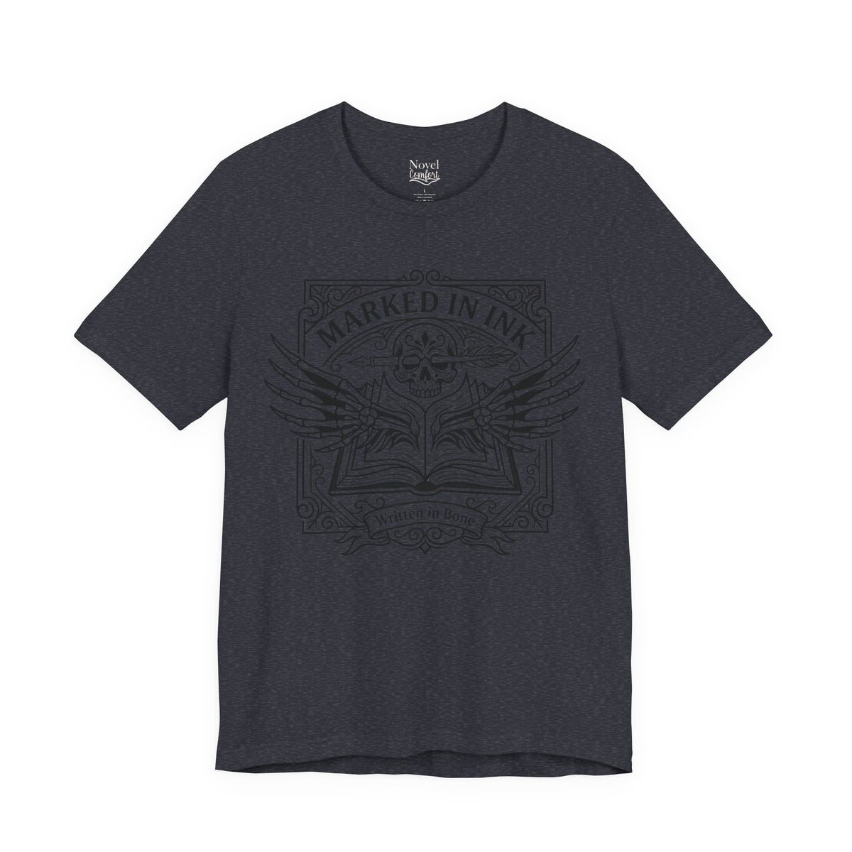 Marked In Ink Written In Bone T-shirt