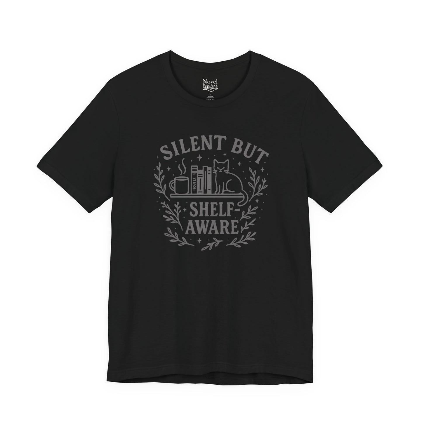 Silent But Shelf-Aware T-Shirt