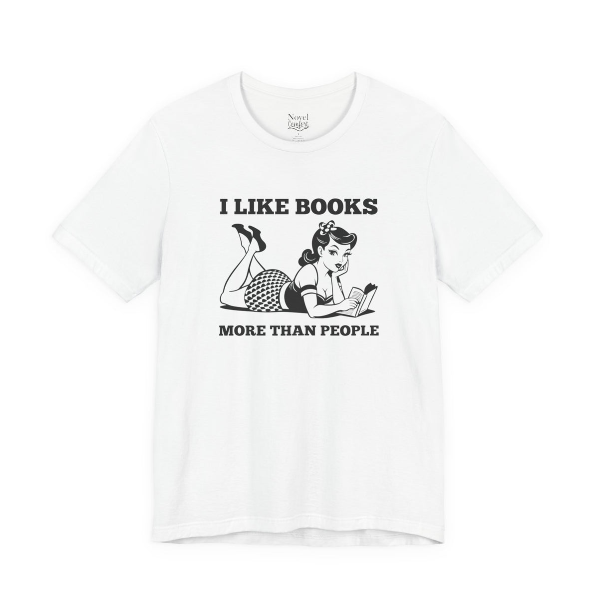I Like Books More Than People T-Shirt