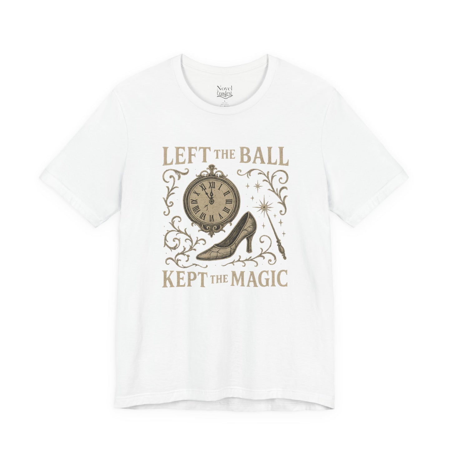 Left The Ball Kept The Magic T-Shirt