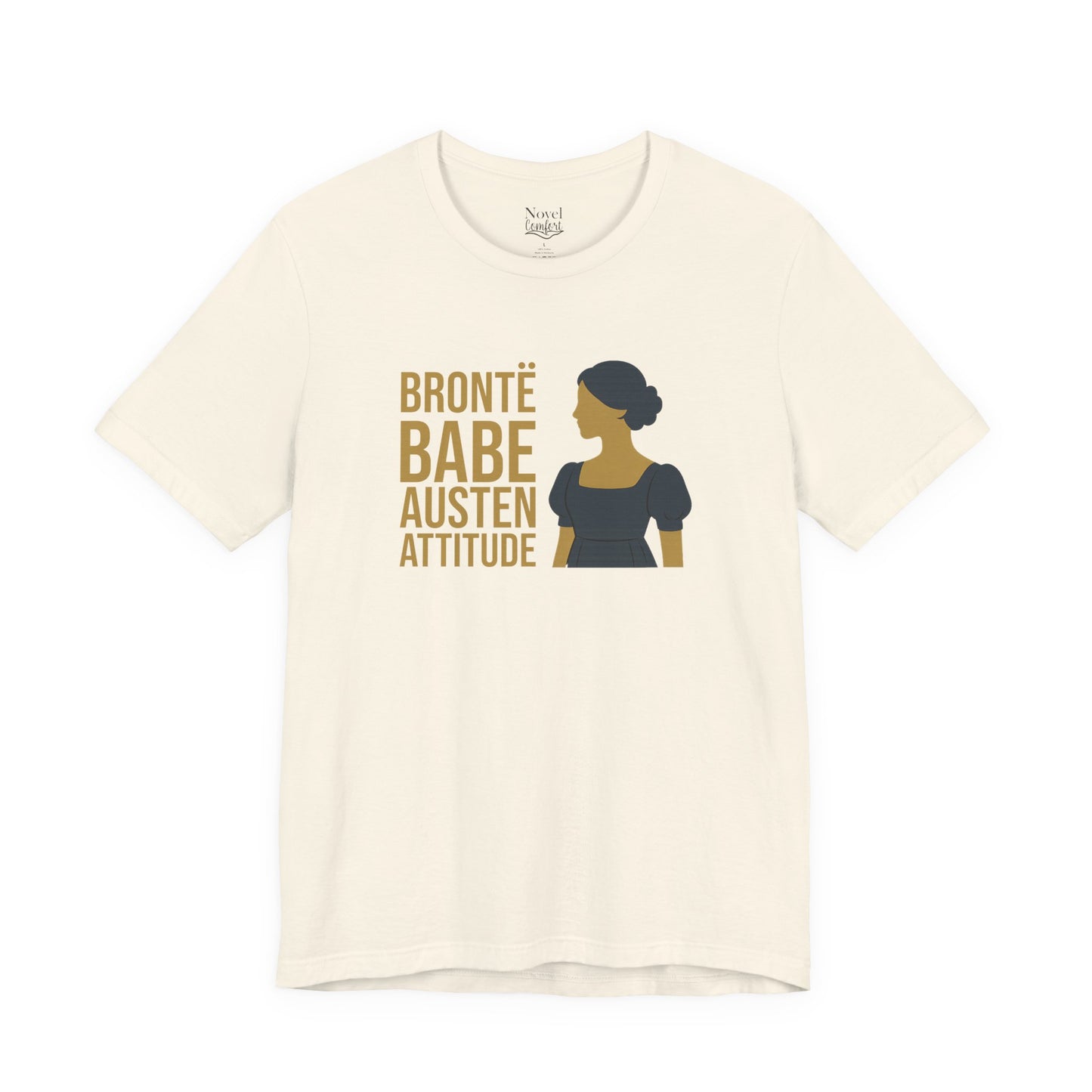 Bronte Babe Austen Attitude T-Shirt