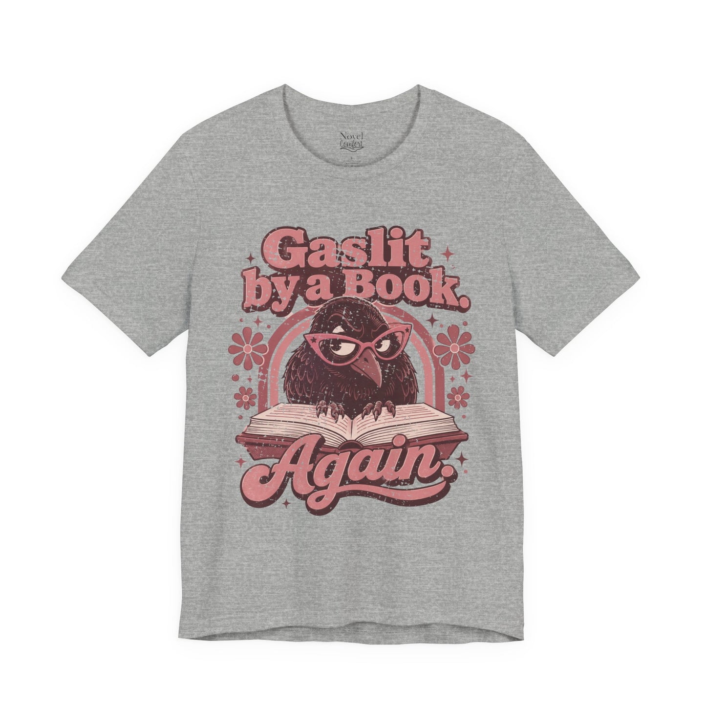 Gaslit By A Book Again T-Shirt