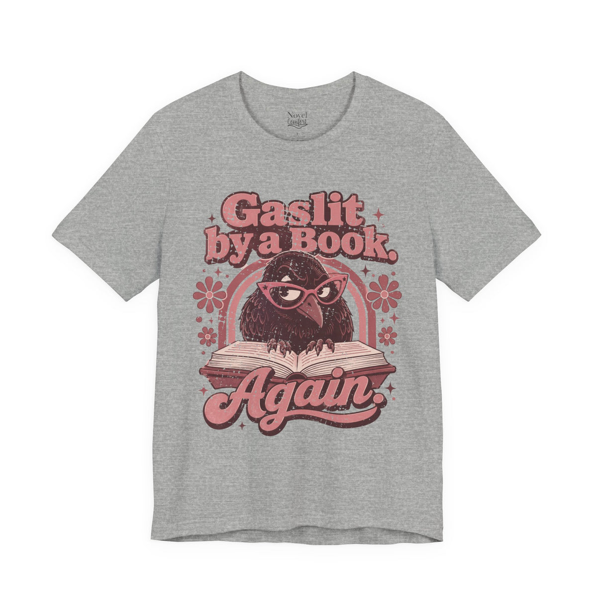 Gaslit By A Book Again T-Shirt